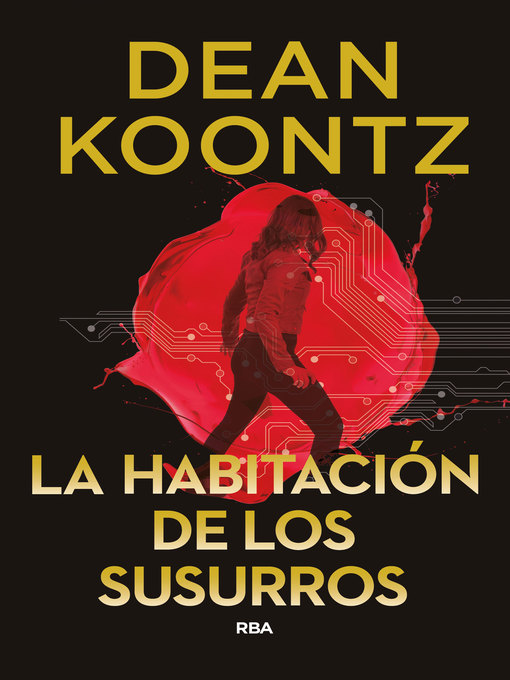 Title details for La habitación de los susurros by Dean Koontz - Available